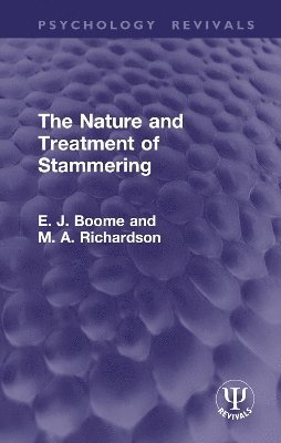 bokomslag The Nature and Treatment of Stammering