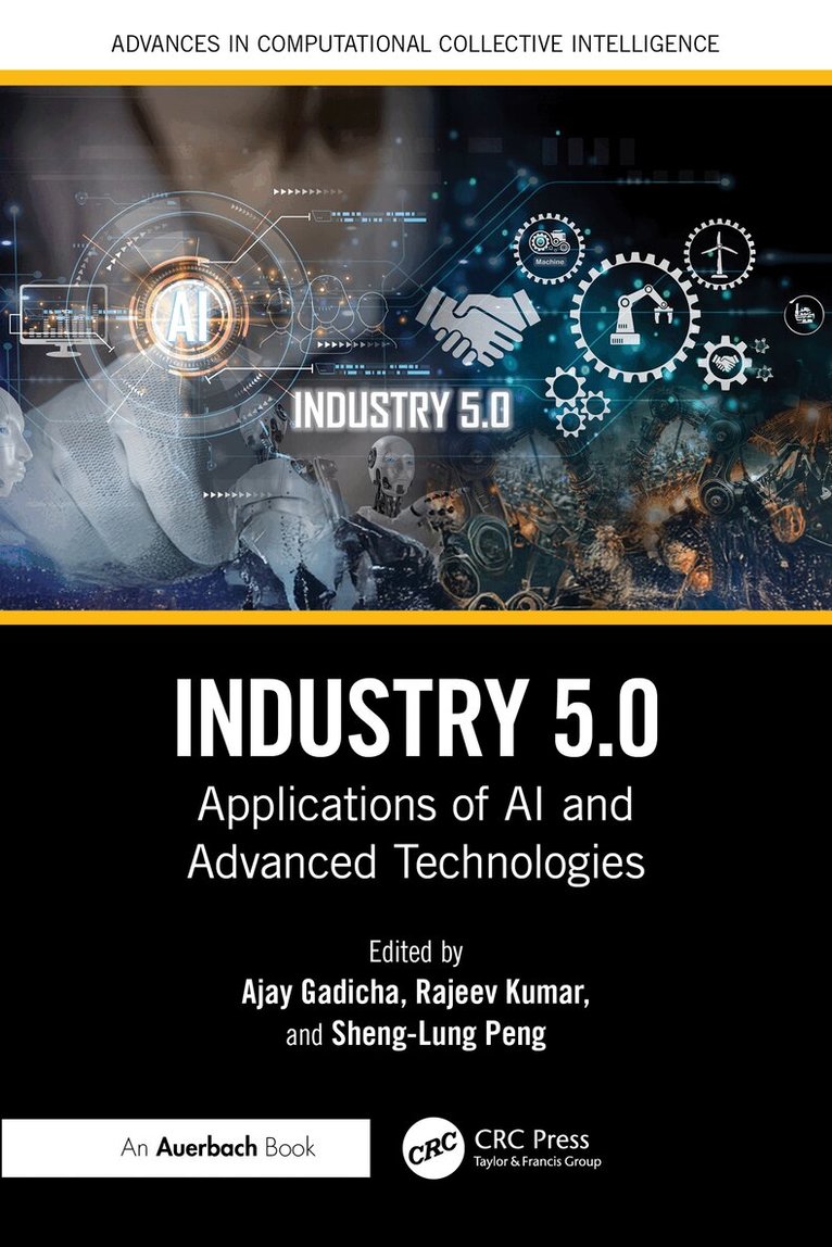 Ajay Gadicha, Rajeev Kumar, Sheng-Lung Peng - Industry 5.0, Inbunden