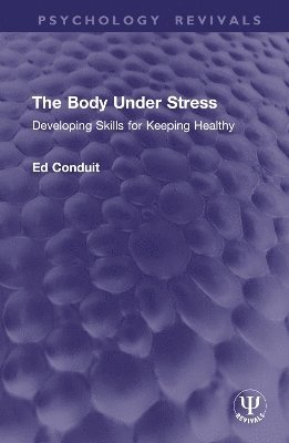 bokomslag The Body Under Stress