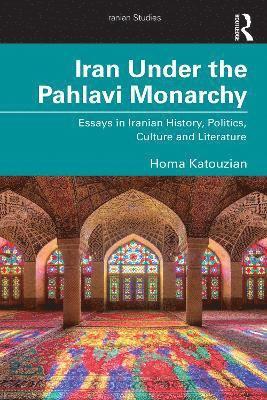 Iran Under the Pahlavi Monarchy 1