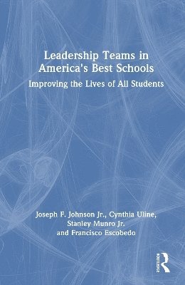 bokomslag Leadership Teams in America's Best Schools