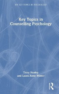 bokomslag Key Topics in Counselling Psychology