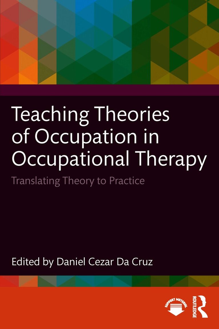 Teaching Theories of Occupation in Occupational Therapy