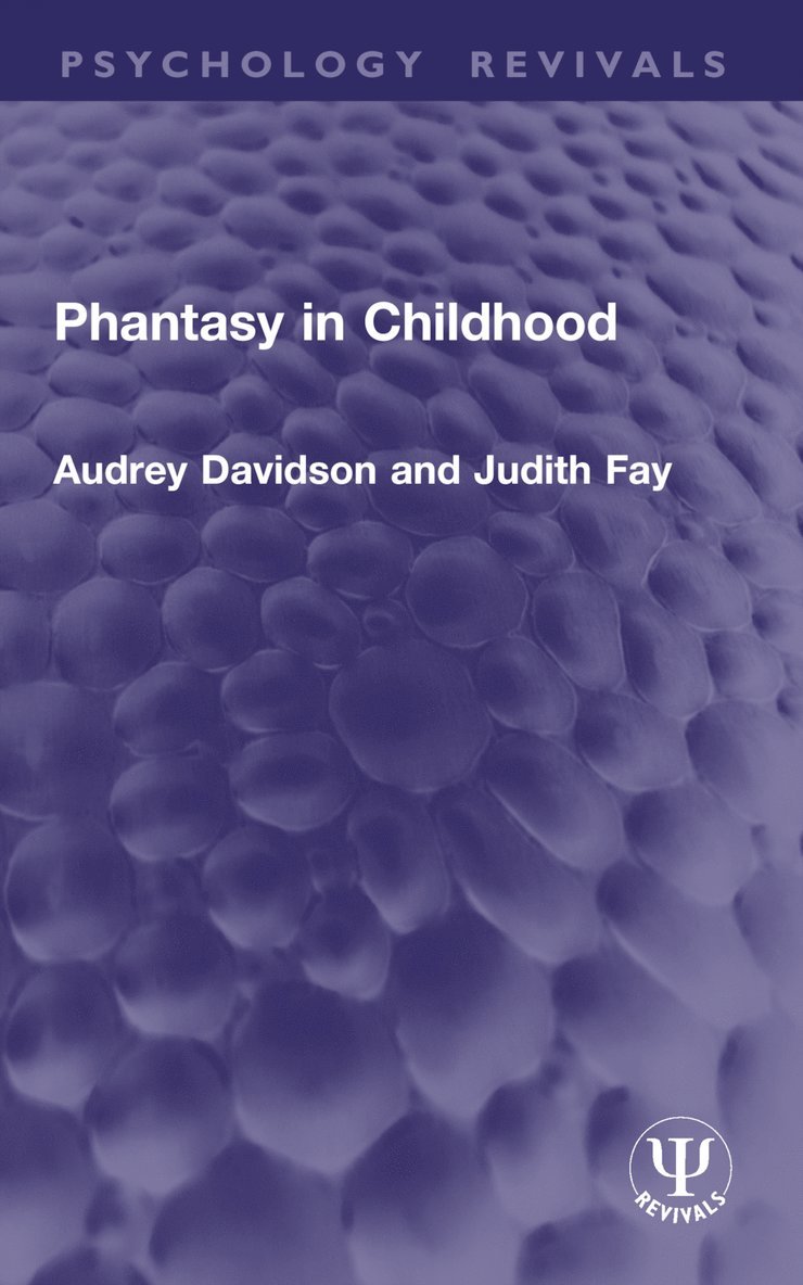 Phantasy in Childhood