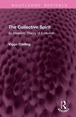 Viggo Cavling - Collective Spirit, Inbunden