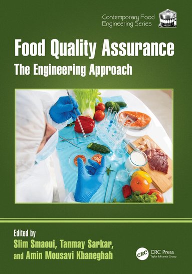 Slim Smaoui, Tanmay Sarkar, Amin Mousavi Khaneghah - Food Quality Assurance, Inbunden