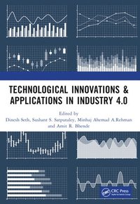 bokomslag Technological Innovations & Applications in Industry 4.0