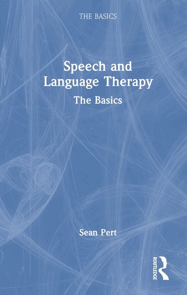 Sean Pert - Speech and Language Therapy, Inbunden