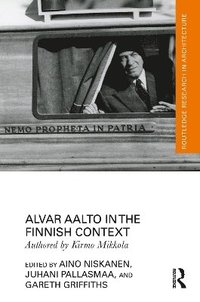 bokomslag Alvar Aalto in the Finnish Context