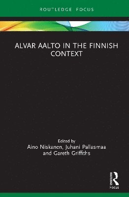 bokomslag Alvar Aalto in the Finnish Context