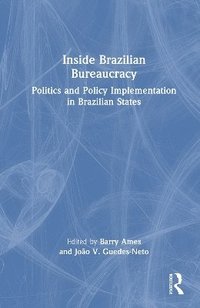 bokomslag Inside Brazilian Bureaucracy