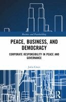 Peace, Business, and Democracy