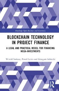 bokomslag Blockchain Technology in Project Finance