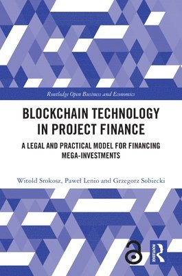 bokomslag Blockchain Technology in Project Finance