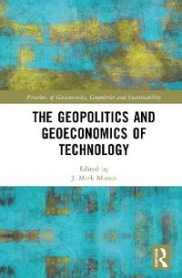 bokomslag Geopolitics and Geoeconomics of Technology
