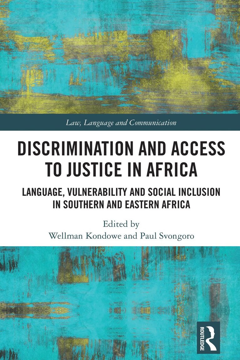 Wellman Kondowe, Paul Svongoro - Discrimination and Access to Justice in Africa, Häftad
