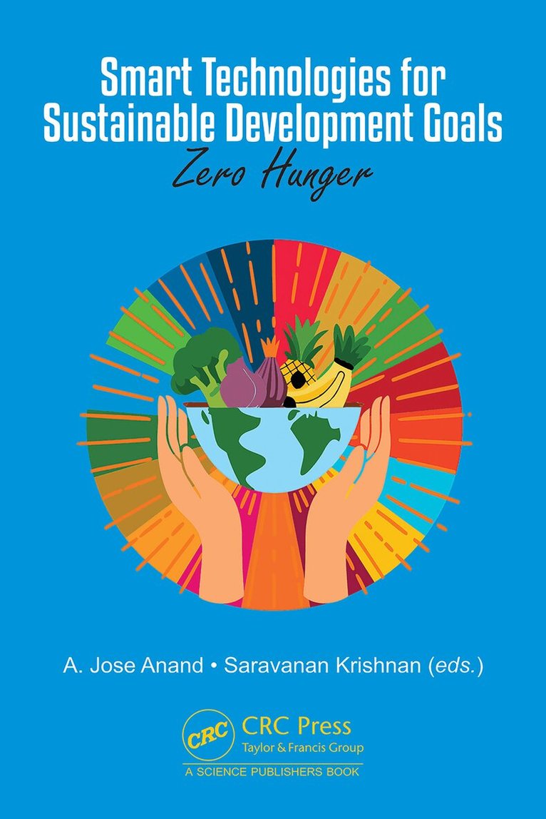 A. Jose Anand, Saravanan Krishnan - Smart Technologies for Sustainable Development Goals, Häftad