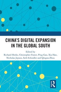 bokomslag Chinas Digital Expansion in the Global South