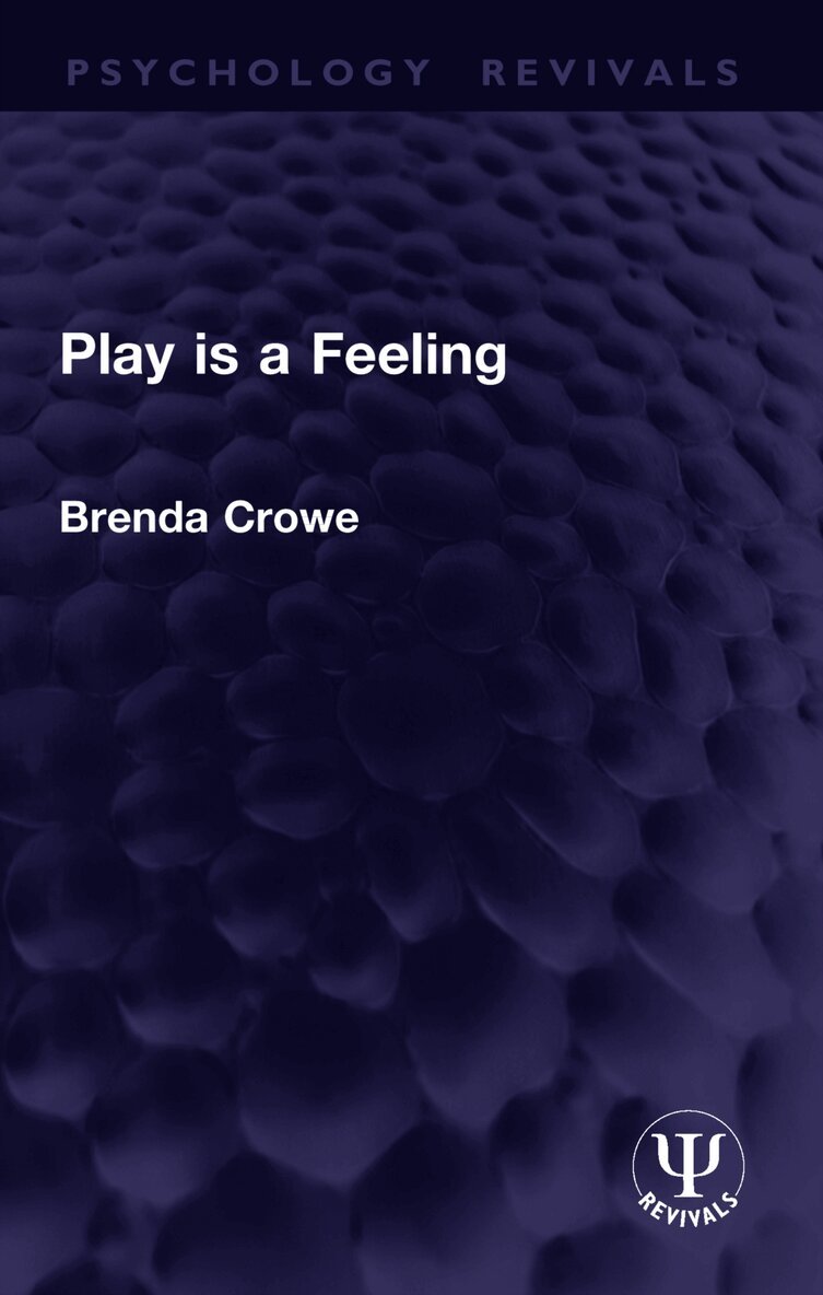 Play is a Feeling