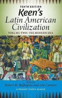 bokomslag Keen's Latin American Civilization, Volume 2