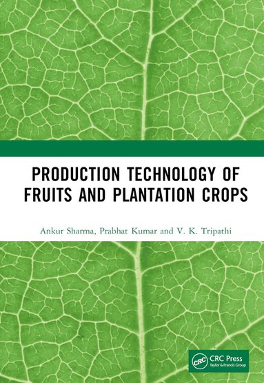 bokomslag Production Technology of Fruits and Plantation Crops