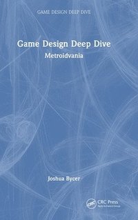 bokomslag Game Design Deep Dive