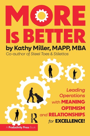 Kathy Miller - MORE Is Better, Häftad