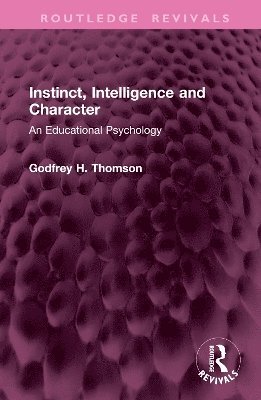 Instinct, Intelligence and Character 1