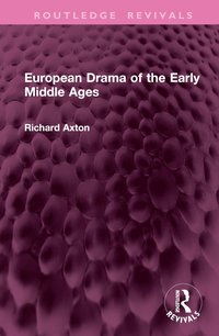 bokomslag European Drama of the Early Middle Ages