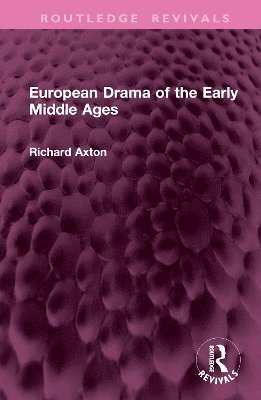 European Drama of the Early Middle Ages 1