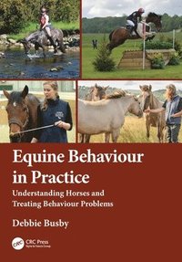 bokomslag Equine Behaviour in Practice