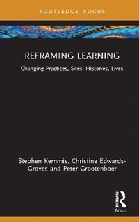 bokomslag Reframing Learning