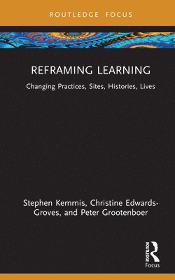 Reframing Learning 1