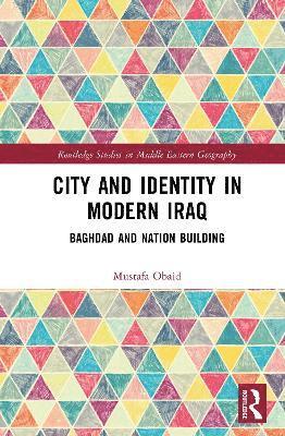 bokomslag City and Identity in Modern Iraq