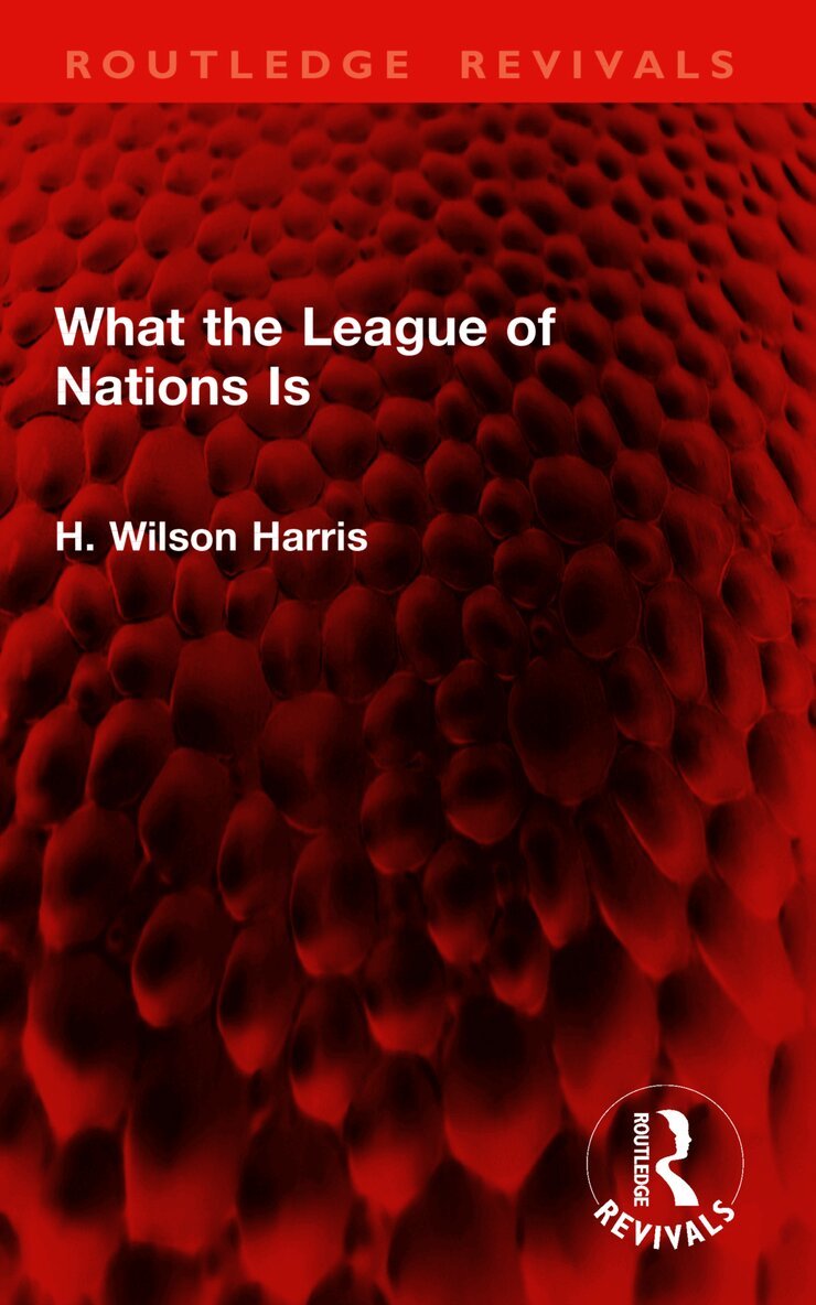 What the League of Nations Is