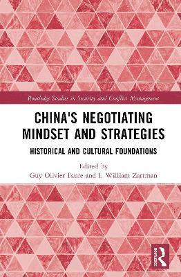 China's Negotiating Mindset and Strategies 1