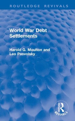 bokomslag World War Debt Settlements