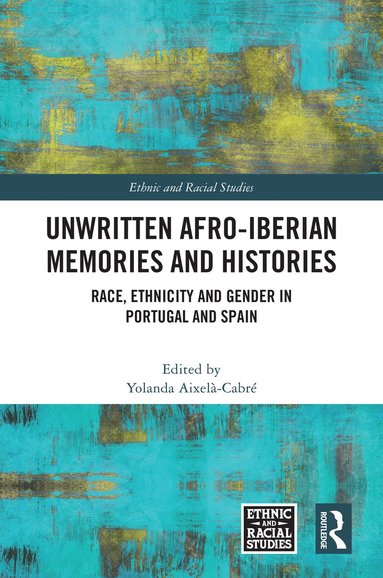 bokomslag Unwritten Afro-Iberian Memories and Histories