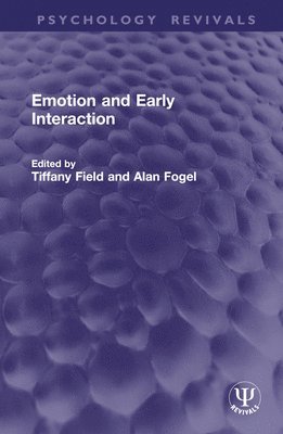 bokomslag Emotion and Early Interaction