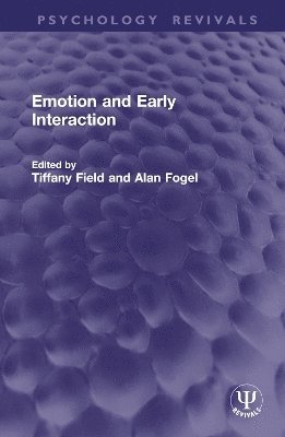 Emotion and Early Interaction 1