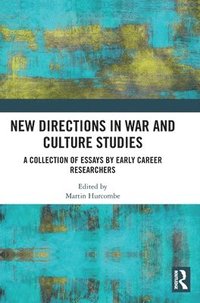 bokomslag New Directions in War and Culture Studies