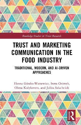 bokomslag Trust and Marketing Communication in the Food Industry