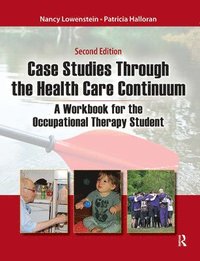 bokomslag Case Studies Through the Health Care Continuum