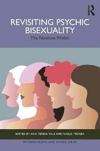 bokomslag Revisiting Psychic Bisexuality