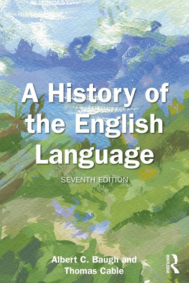 Albert C. Baugh, Thomas Cable - History of the English Language, Häftad