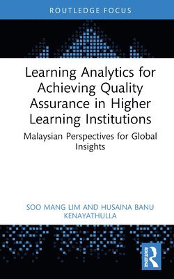 bokomslag Learning Analytics for Achieving Quality Assurance in Higher Learning Institutions