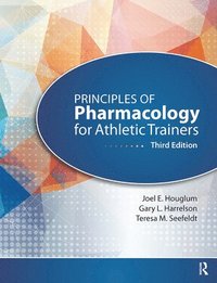 bokomslag Principles of Pharmacology for Athletic Trainers