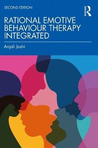 bokomslag Rational Emotive Behaviour Therapy Integrated