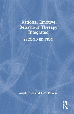 bokomslag Rational Emotive Behaviour Therapy Integrated