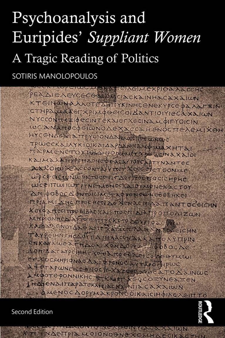 Psychoanalysis and Euripides' Suppliant Women
